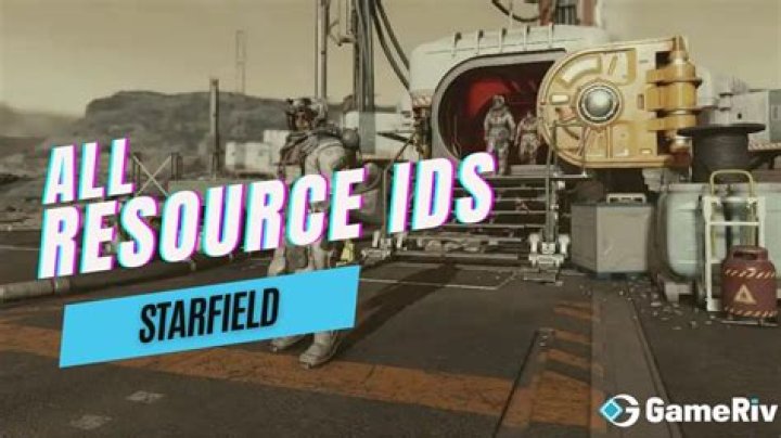 Starfield: All Resource IDs - GameRiv